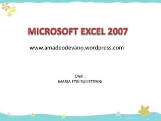 MICROSOFT EXCEL 2007