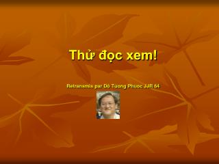 Thử đọc xem! Retransmis par Dô Tùong Phuoc JJR 64