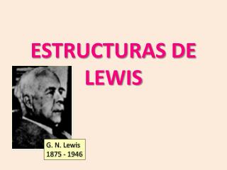 ESTRUCTURAS DE LEWIS