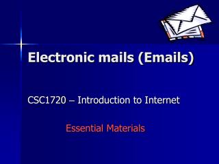 Electronic mails (Emails)