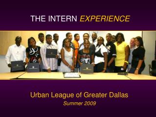 Urban League of Greater Dallas Summer 2009