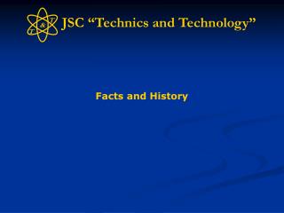 JSC “Technics and Technology”