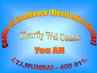 Center of Excellence (Electronics Sector)