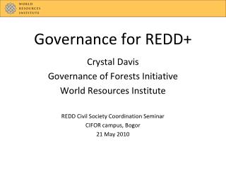 Governance for REDD+