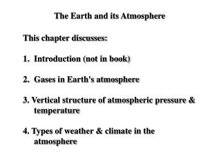 The Earth and its Atmosphere