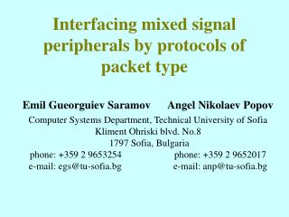 Interfacing mixed signal peripherals by protocols of packet type