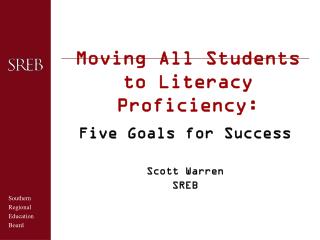 Moving All Students to Literacy Proficiency: