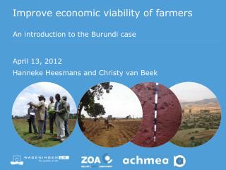 Improve economic viability of farmers