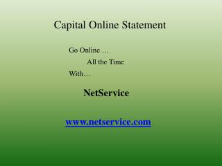 Capital Online Statement