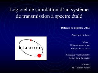 Logiciel de simulation d’un système de transmission à spectre étalé