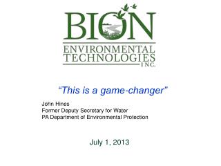 “This is a game-changer” John Hines Former Deputy Secretary for Water