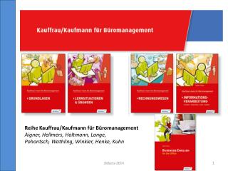 Reihe Kauffrau/Kaufmann für Büromanagement