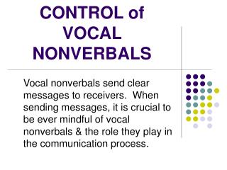 CONTROL of VOCAL NONVERBALS