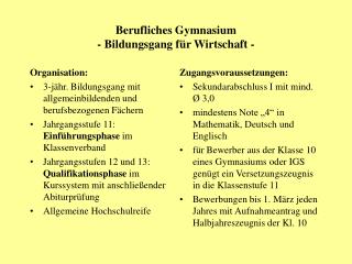 Berufliches Gymnasium - Bildungsgang für Wirtschaft -