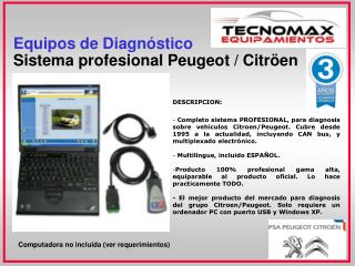 Equipos de Diagnóstico Sistema profesional Peugeot / Citröen
