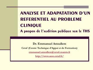 Dr. Emmanuel Amsallem Cetaf (Centre Technique d’Appui et de Formation)
