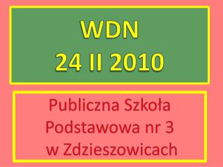 WDN 24 II 2010