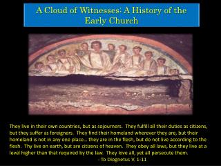 A Cloud of Witnesses: A History of the Early Church
