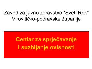 Zavod za javno zdravstvo “Sveti Rok” Virovitičko-podravske županije