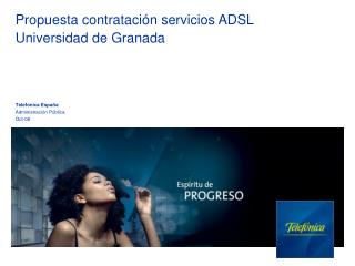 Propuesta contratación servicios ADSL Universidad de Granada