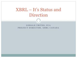 XBRL – It’s Status and Direction