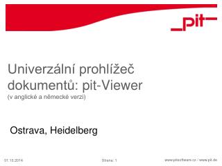 Univerzální prohlížeč dokumentů: pit-Viewer (v anglické a německé verzi)