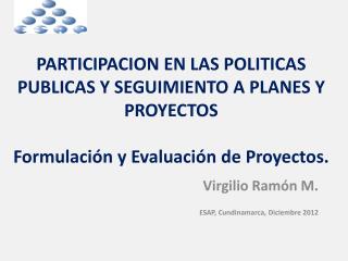 Virgilio Ramón M. ESAP, Cundinamarca, Diciembre 2012