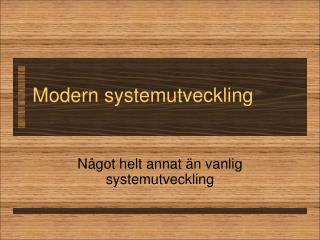 Modern systemutveckling
