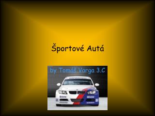 Športové Autá