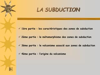 LA SUBDUCTION