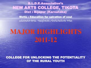 B.L.D.E.Association’s NEW ARTS COLLEGE, TIKOTA Dist : Bijapur (Karnataka)