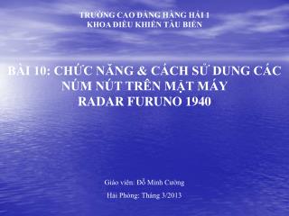 Giáo viên: Đỗ Minh Cường Hải Phòng: Tháng 3/2013