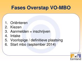 Fases Overstap VO-MBO