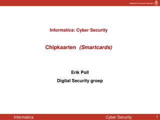 Informatica: Cyber Security Chipkaarten (Smartcards)