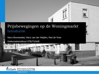 Prijsbewegingen op de Woningmarkt
