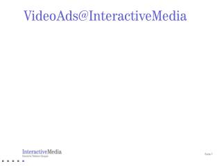 VideoAds@InteractiveMedia