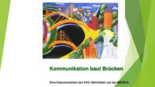 Kommunikation baut Brücken