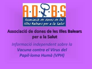 Associació de dones de les Illes Balears per a la Salut