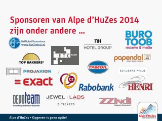 Sponsoren van Alpe d’HuZes 2014 zijn onder andere …