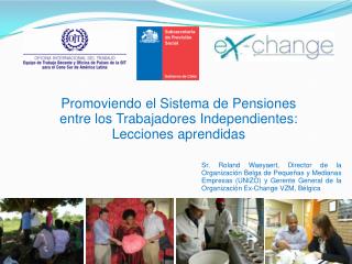 Promoviendo el Sistema de Pensiones entre los Trabajadores Independientes: Lecciones aprendidas