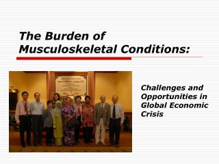 The Burden of Musculoskeletal Conditions: