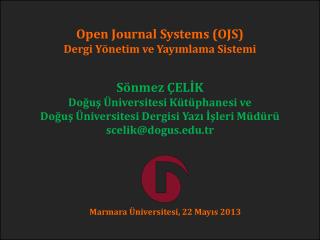 Open Journal Systems (OJS) Dergi Yönetim ve Yayımlama Sistemi