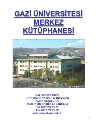 GAZİ ÜNİVERSİTESİ MERKEZ KÜTÜPHANESİ