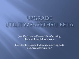 Upgrade Utility/PassThru Beta