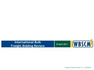 International Bulk Freight Bidding Review