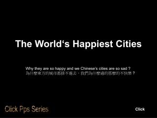 The World‘s Happiest Cities