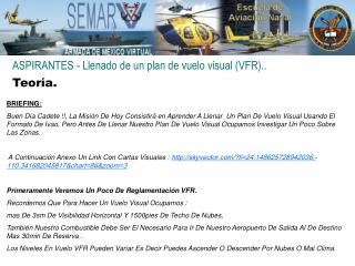 ASPIRANTES - Llenado de un plan de vuelo visual (VFR)..