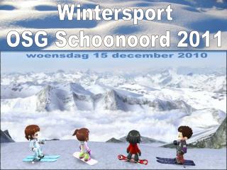 Wintersport OSG Schoonoord 2011