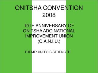 ONITSHA CONVENTION 2008