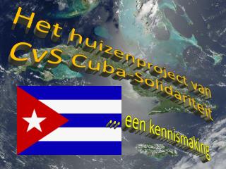 Het huizenproject van CvS Cuba-Solidariteit